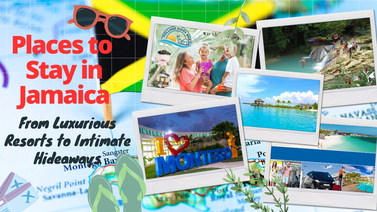 You are currently viewing Places to Stay in Jamaica: From Luxurious Resorts to Intimate Hideaways